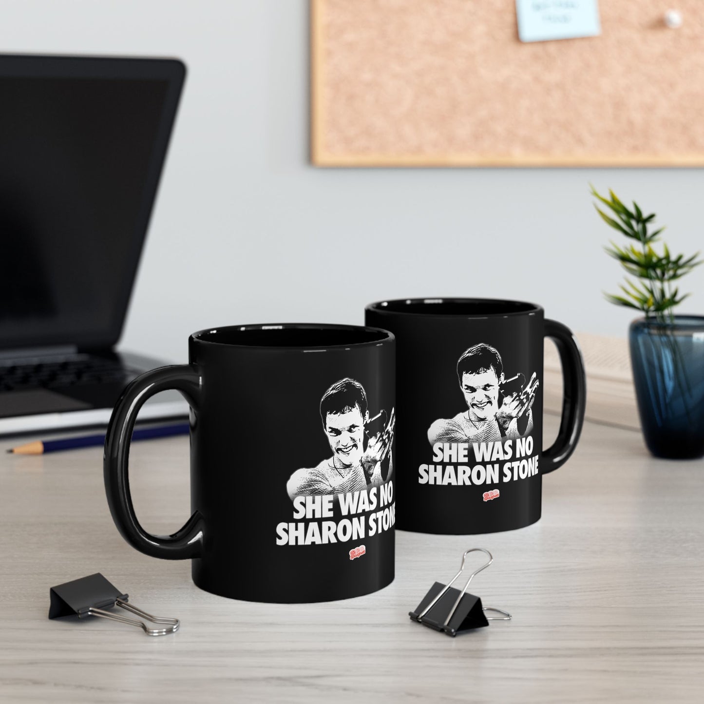 SHE WAS NO SHARON STONE | Black Mug (11oz, 15oz)