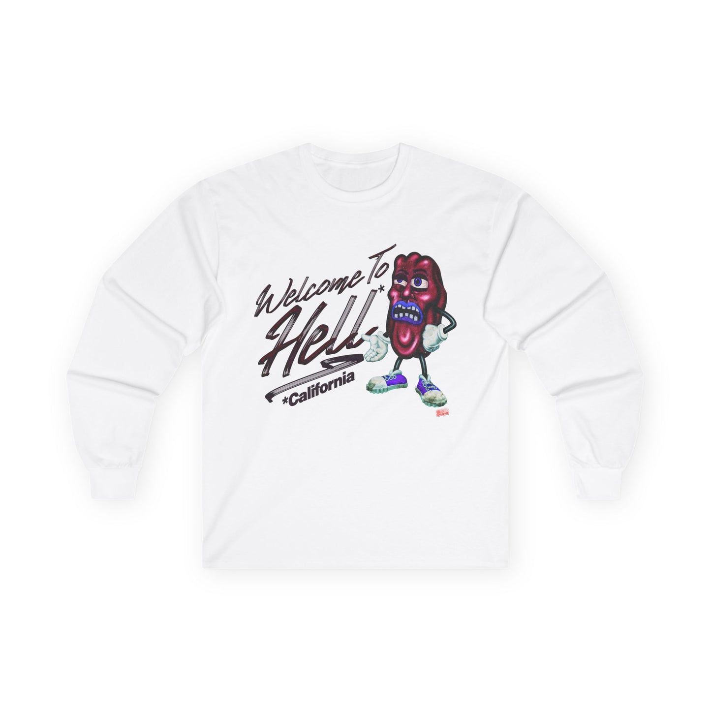 Welcome 2 Hell! (California) Long Sleeve Tee