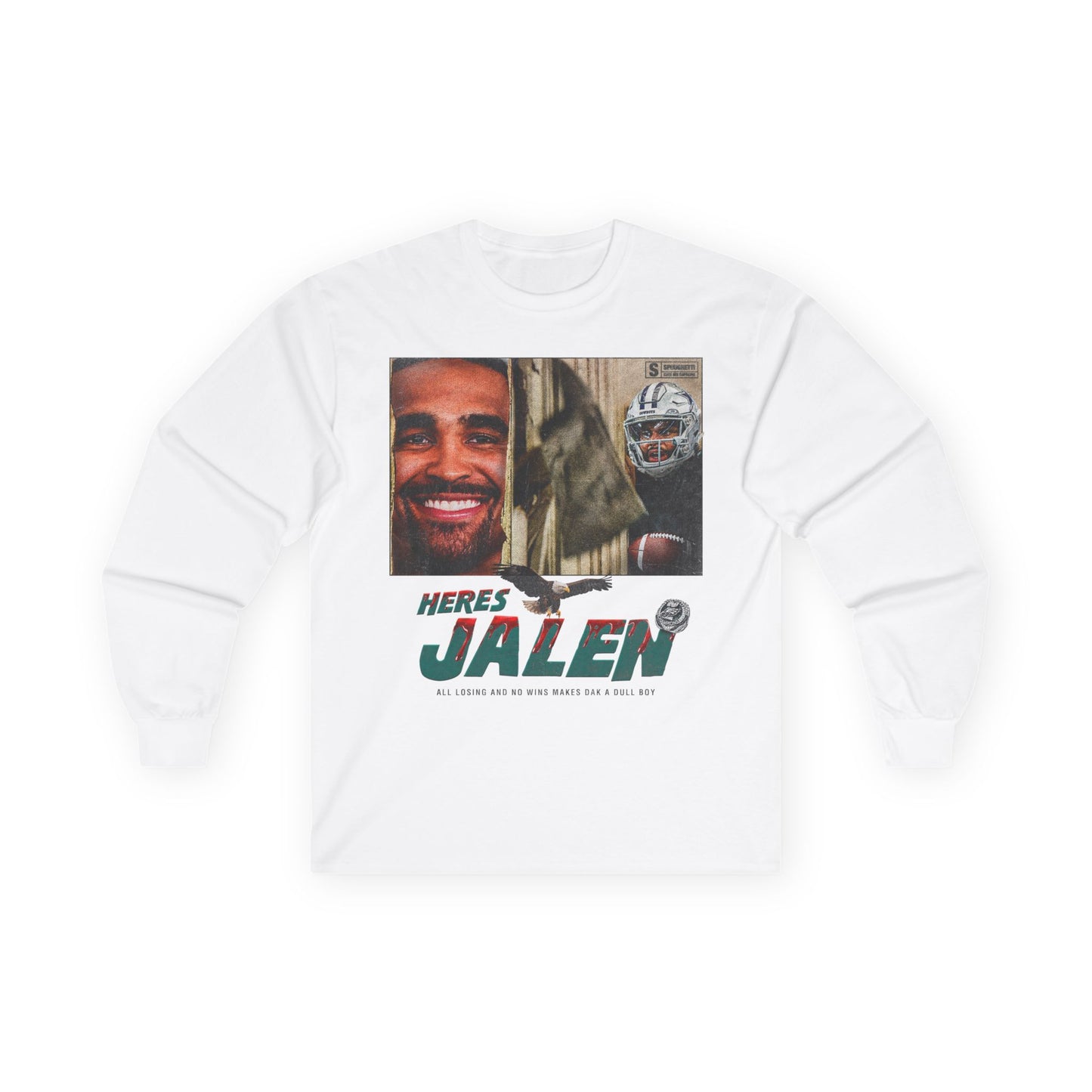 HERE'S JALEN Long Sleeve Tee