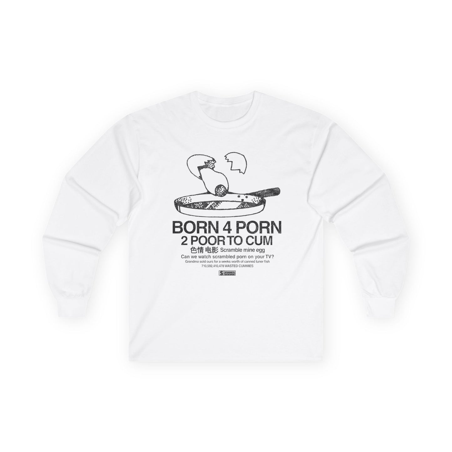 BORN 4 PORN Long Sleeve Tee