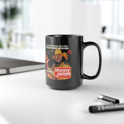 Suck Down A Skinny James | Black Mug (11oz, 15oz)