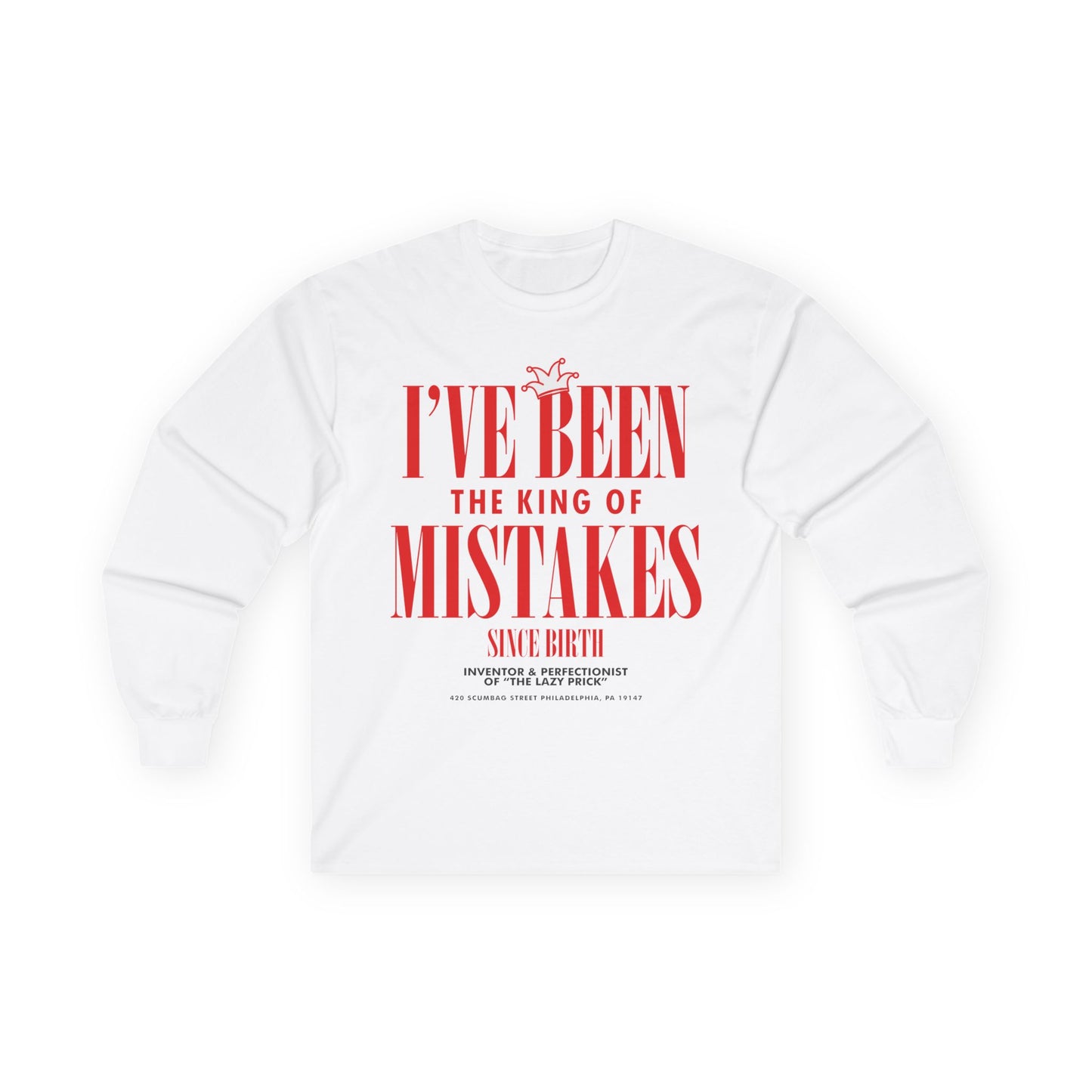 King of Mistakes Long Sleeve Tee