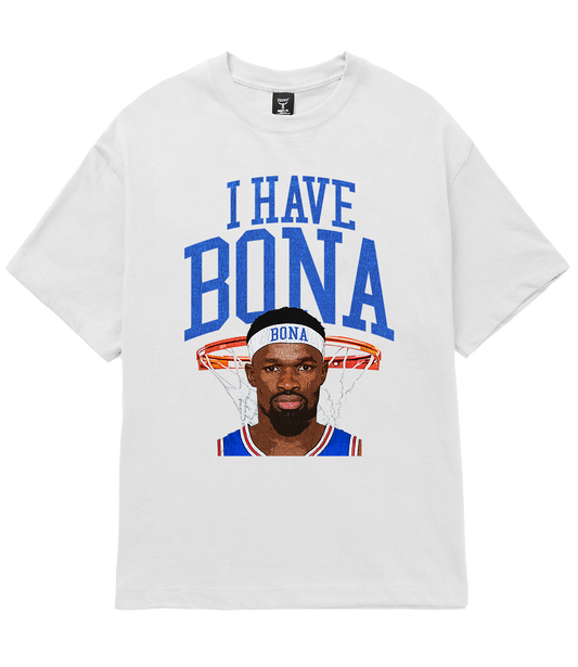 I HAVE BONA T-Shirt