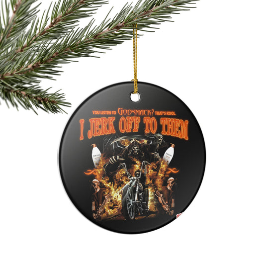 Hey Man, You Listen To Godsmack? Holiday Ornament, (1pc)