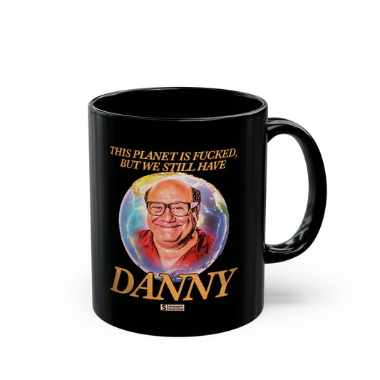 We Still Have Danny | Black Mug (11oz, 15oz)